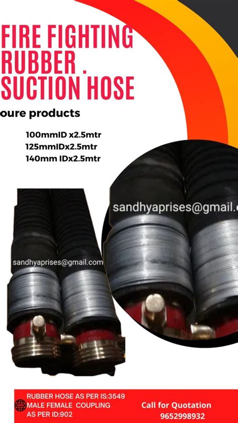 4 And 5 Sandhyaflex Safety Fire Fighting Rubber Suction Hose At Rs