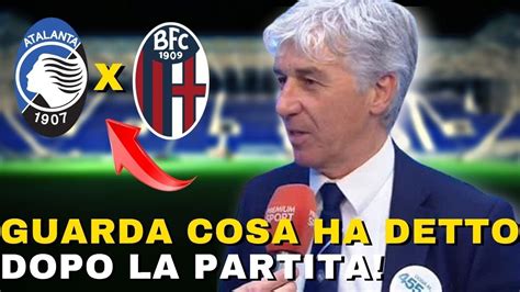 Le Dichiarazioni Di Gasperini Nel Post Partita Sconfitta Con Il