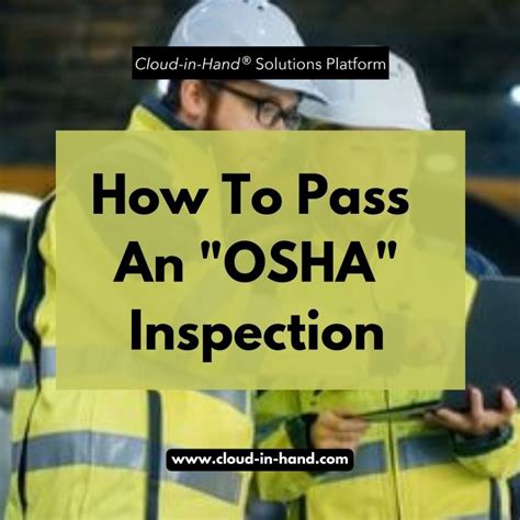 How To Pass An Osha Inspection Cloud In Hand® Solutions Platform