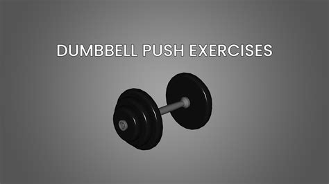 9 Best Dumbbell Push Exercises (with Pictures!) - Inspire US