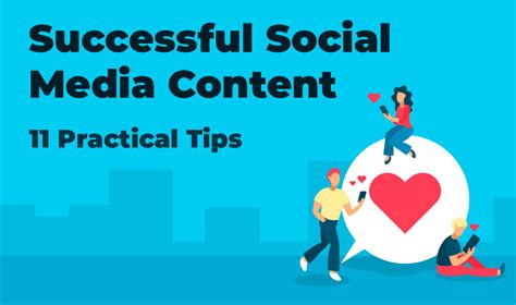 Successful Social Media Content Practical Tips