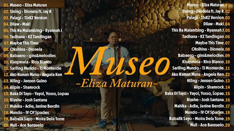 Museo Eliza Maturan Sining Dionela Ft Jay R New Opm Trending