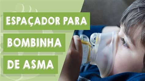 Como usar espaçador para aplicar medicamentos YouTube