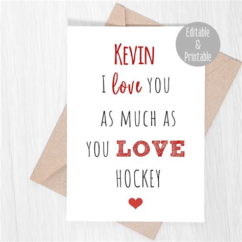 Editable Funny Card for Him, I Love You as Much as You Love Hockey ...