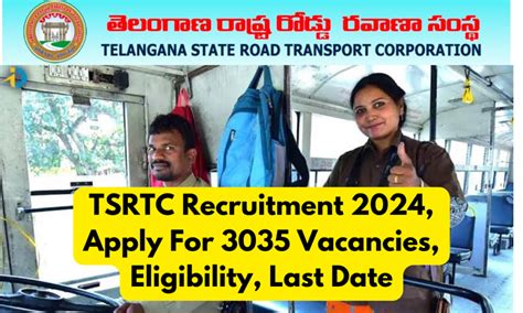 TSRTC Recruitment 2024 Apply For 3035 Vacancies Eligibility And Last