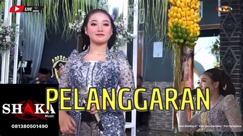 PELANGGARAN NITA ANJANI SHAKA MUSIC WONOGIRI YouTube