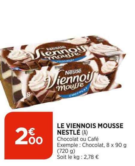 Promo Le Viennois Mousse Nestl Chez Bi