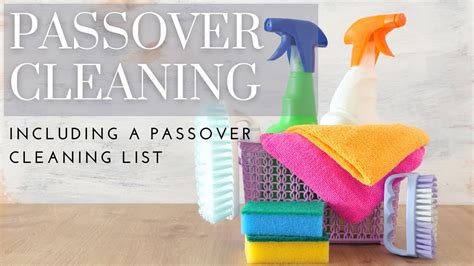 Passover Cleaning Passover Cleaning List Pesach Cleaning Cleaning Motivation For