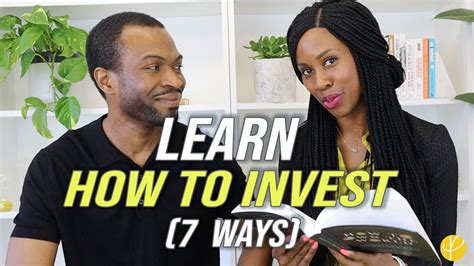 Investing For Beginners Learn How To Invest Money 7 Ways 📃 Youtube