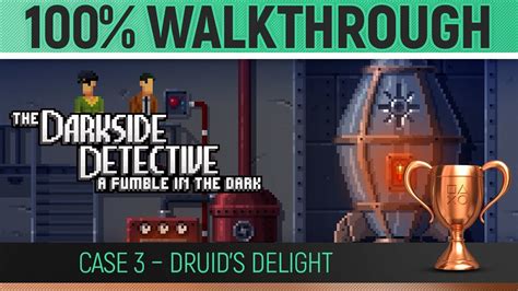 Darkside Detective A Fumble In The Dark Case 3 100 Walkthrough 🏆