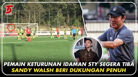 Sty Jadi Lega Timnas Temukan Pemain Keturunan Jadi Jalan Keluar Striker