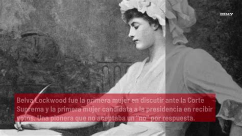 Belva Lockwood Una De Las Primeras Abogadas Feministas