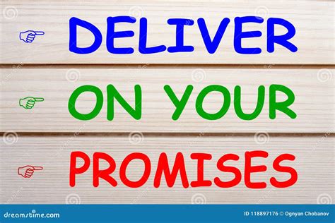 Deliver On Your Promises Stock Photo Image Of Advice 118897176