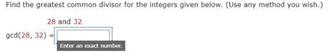 Solved Find The Greatest Common Divisor For The Integers