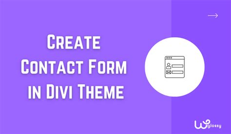 Steps To Add Contact Form In Divi Theme With Video Tutorial