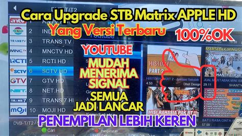 Cara Upgrade Stb Terbaru Oke Lagi Atasi Youtube Di Stb Gagal