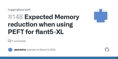 Expected Memory reduction when using PEFT for flant5-XL · Issue #148 · huggingface/peft · GitHub