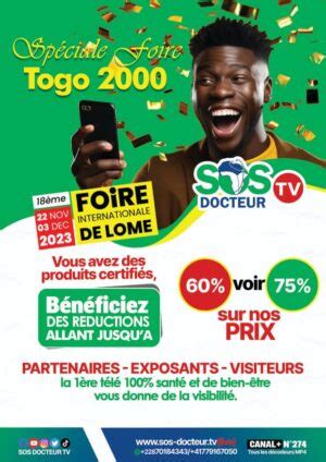 18e Foire Internationale de Lomé Sur le site SOS DOCTEUR TV offre