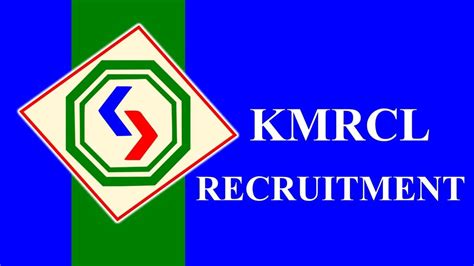 Kmrcl Recruitment 2023 Check Post Eligibility Salary And Other Vital