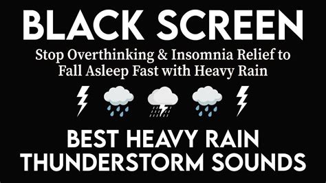 Stop Overthinking Insomnia Relief To Fall Asleep Fast With Heavy Rain