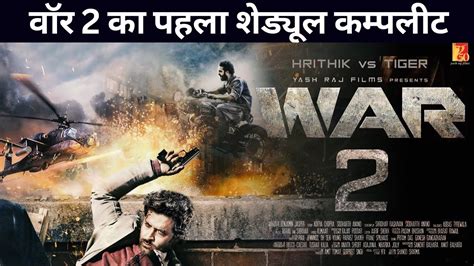 War 2 Update War 2 Teaser Hrithik Roshan Jr Ntr War 2 Big News