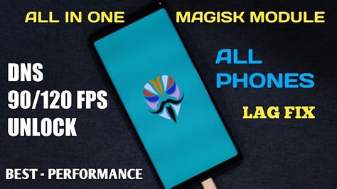 ALL IN ONE GAMING BEST MAGISK MODULE 90 120 FPS UNLOCK FOR SPORTED