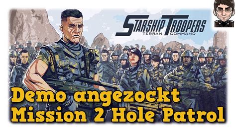 Starship Troopers Terran Command Demo Mission Hole Patrol