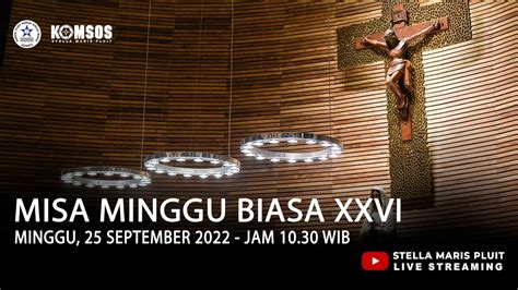 Misa Minggu Biasa Xxvi Minggu September Pk Wib Youtube