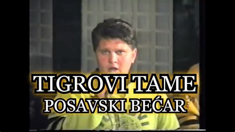 Tigrovi Tame Posavski Be Ar Original Spot Youtube