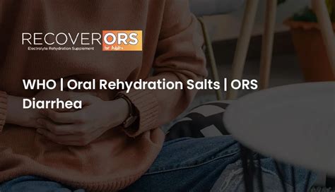 WHO | Oral Rehydration Salts | ORS Diarrhea | Electrolyte Supplement