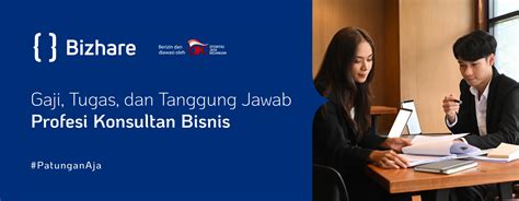 Profesi Konsultan Bisnis Gaji Tugas Tanggung Jawabnya