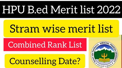 HPU B Ed Merit List 2022 Rank Wise List Counselling Date Hp Bed