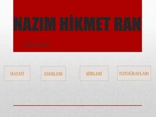 Nazim Hikmet Ran Ppt