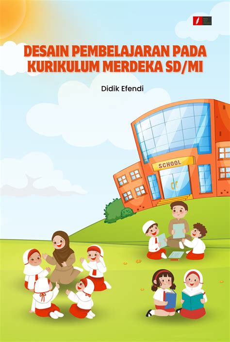 Desain Pembelajaran Pada Kurikulum Merdeka Sdmi