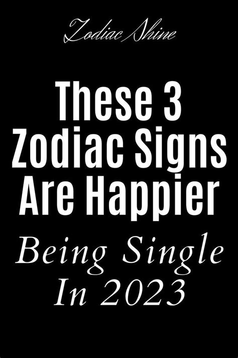 Zodiac Signs That Thrive In Single Life In 2023