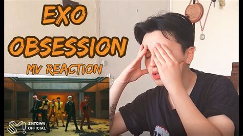 Exo Obsession Mv Reaction Espa Ol Youtube