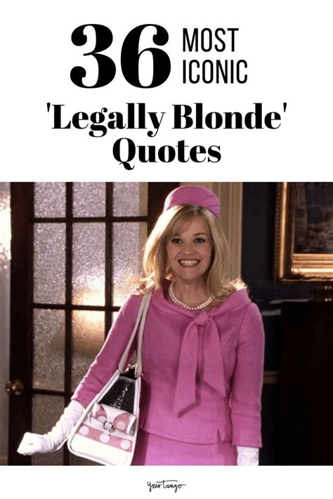 36 Most Iconic 'Legally Blonde' Quotes | Legally blonde quotes, Blonde quotes, Legally blonde ...