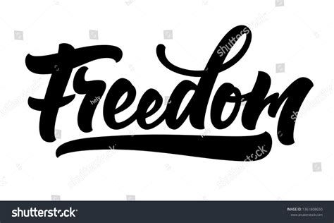 Freedom Lettering Handwritten Modern Calligraphy Brush Stock Vector