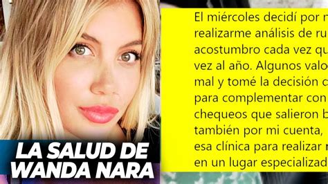 Wanda Nara HablÓ Por Primera Vez Sobre Su Estado De Salud Youtube