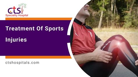 No.1 Best Treatment of Sports Injuries | CTS Hospitals