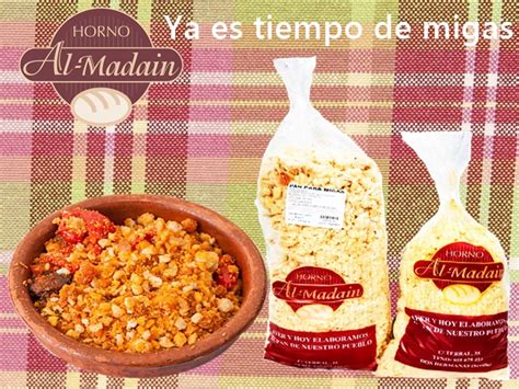 Ya Es Tiempo De Migas Horno Al Madain S L