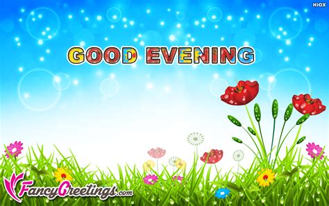 Good Evening Greetings For Him Ecard Greeting Card Fancygreetings