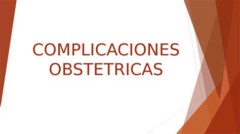 Complicaciones Obstetricas Diapositivas De Enfermería Docsity