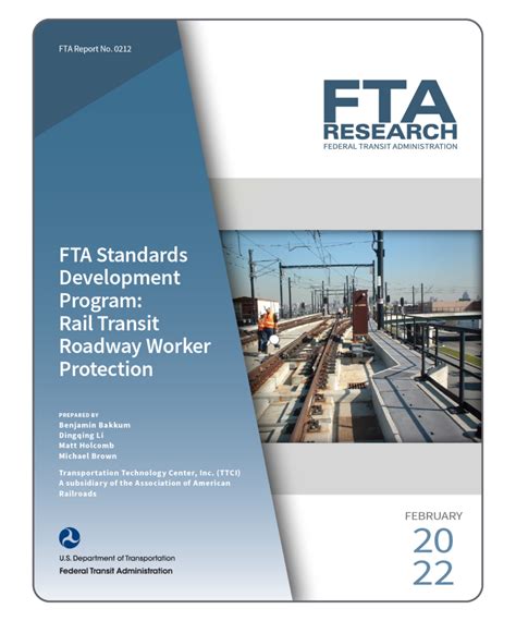 FTA Standards Development Program Rail Transit Roadway Worker