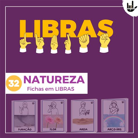 NATUREZA EM LIBRAS Todos Podem Aprender Recursos Pedagógicos