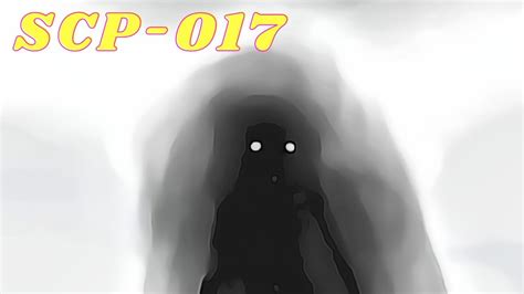 The Shadow Person Scp 017 Scp Library Youtube