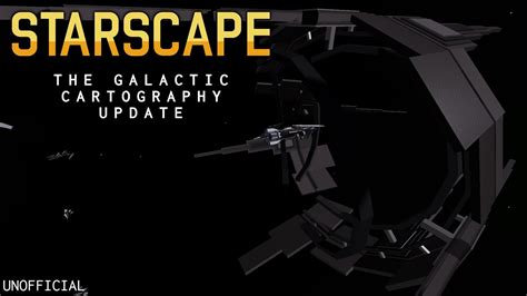 The Galactic Cartography Update Unofficial Starscape Trailers Youtube