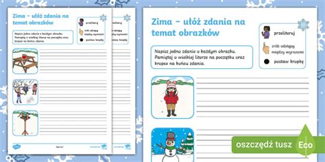 Zima Ułóż zdania i opisz obrazki teacher made