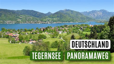 Tegernsee Panoramaweg Wandern Rund Um Den Tegernsee In Bayern