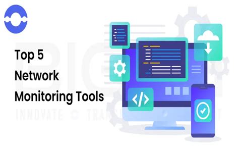 Top 5 Networking Monitoring Tools - BigOhTech